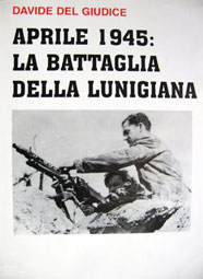 Del Giudice La battaglia della Lunigiana 1945